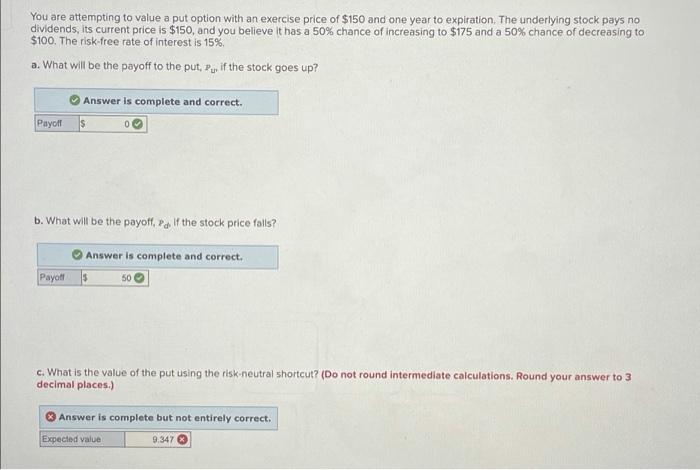 Help on Part C You are attempting to value a put option