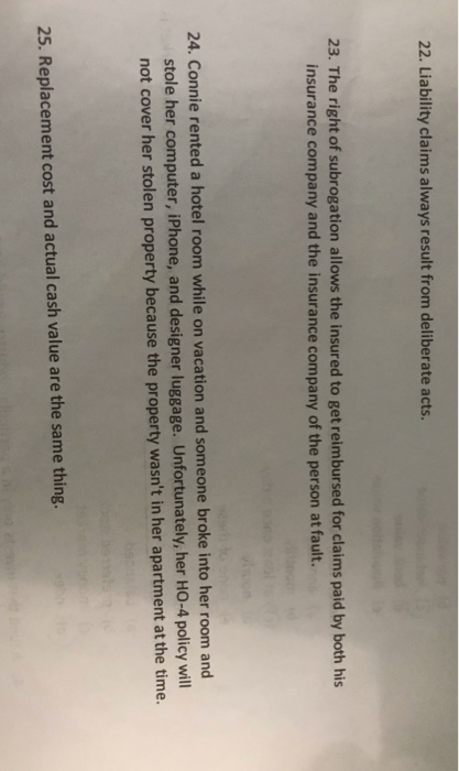 True or false? And why 22. Liability claims always result from deliberate
