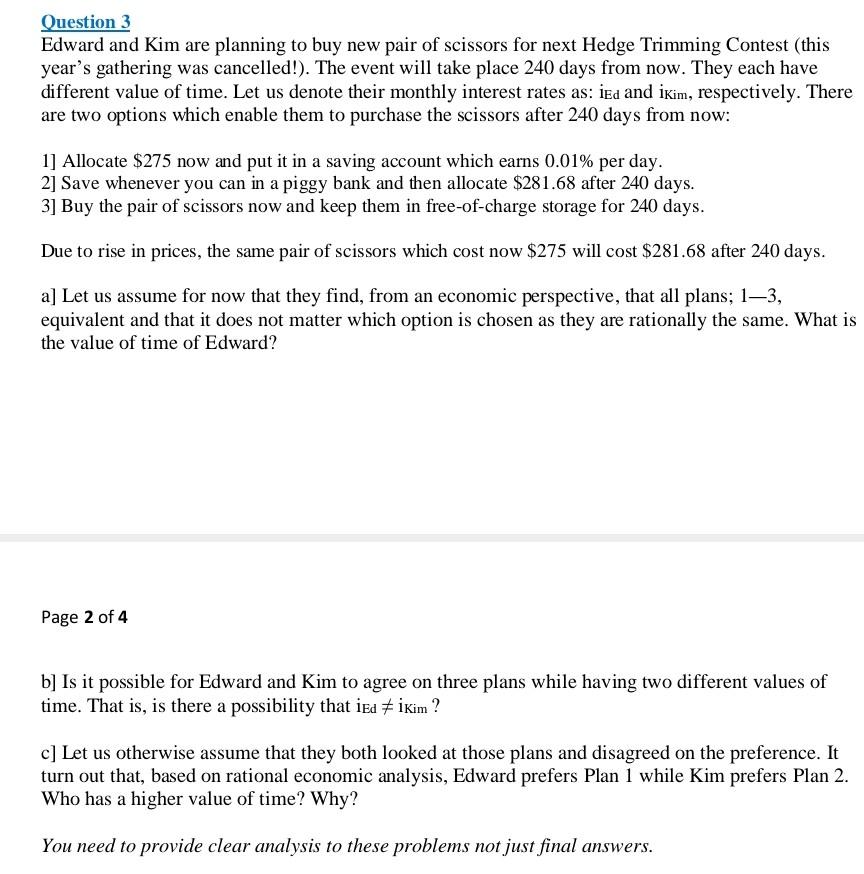  Please do all in correct way thanks Question 3 Edward and