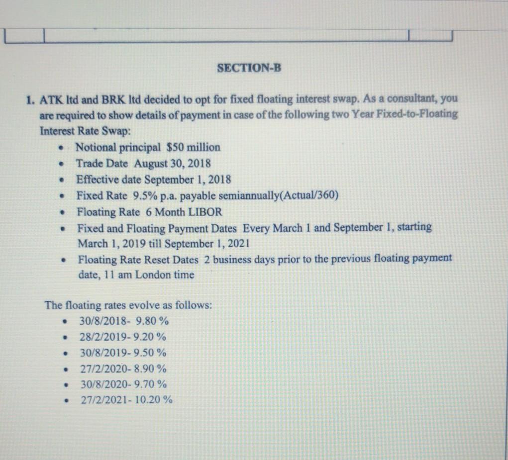 SECTION-B . . 1. ATK Itd and BRK Itd decided to