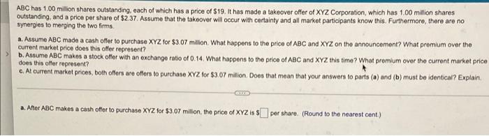 please answer the entire question a,b,and c all lebeld ABC has 1.00
