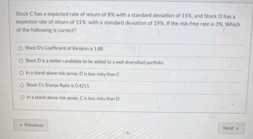 the pics are clear Stock A has the following probability distributions of