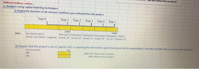  can you solve for e) using the following information and please