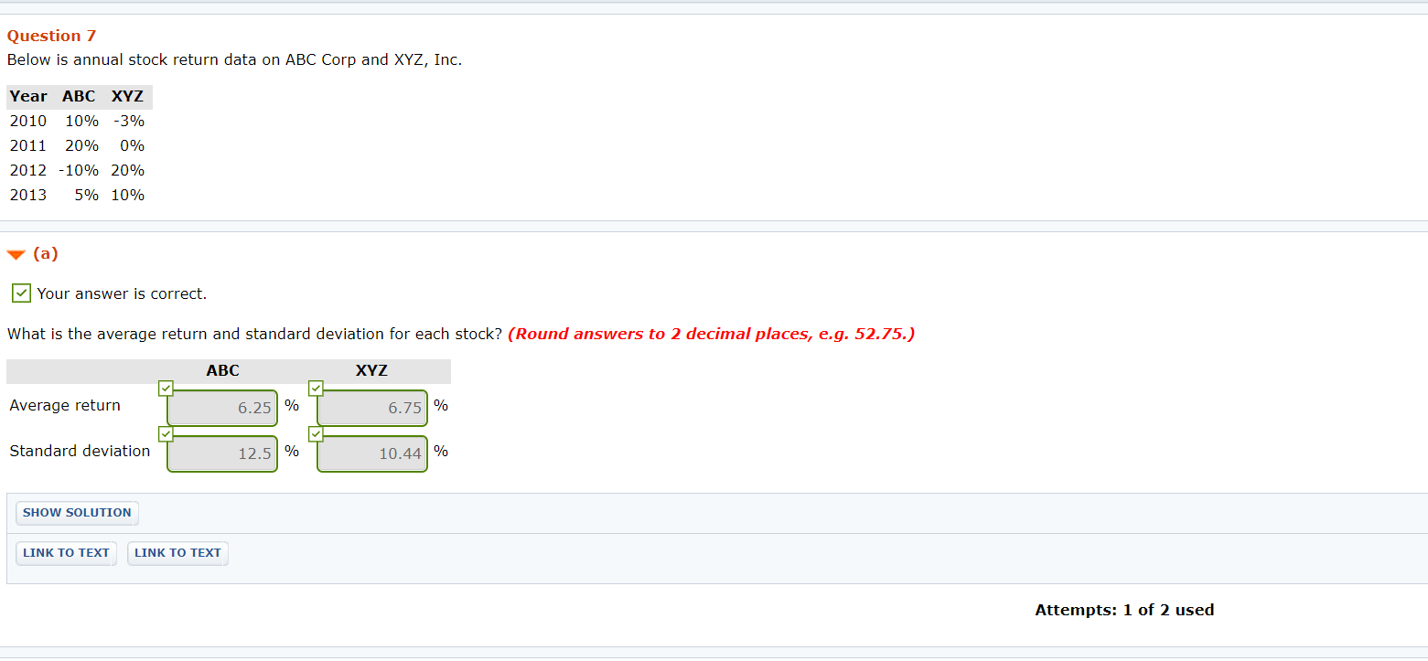 Question 7 Below is annual stock return data on ABC Corp