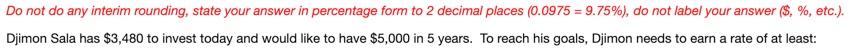  Do not do any interim rounding, state your answer in percentage