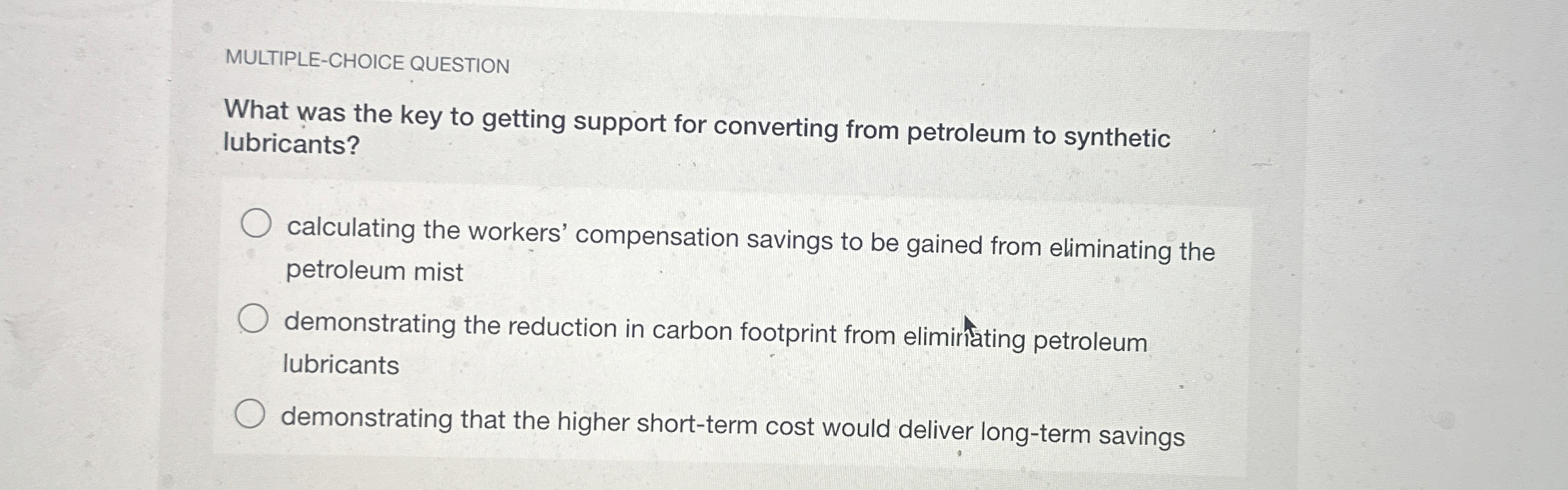  MULTIPLE-CHOICE QUESTION What was the key to getting support for converting