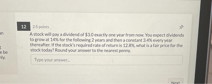  13 an 12 25 points A stock will pay a dividend