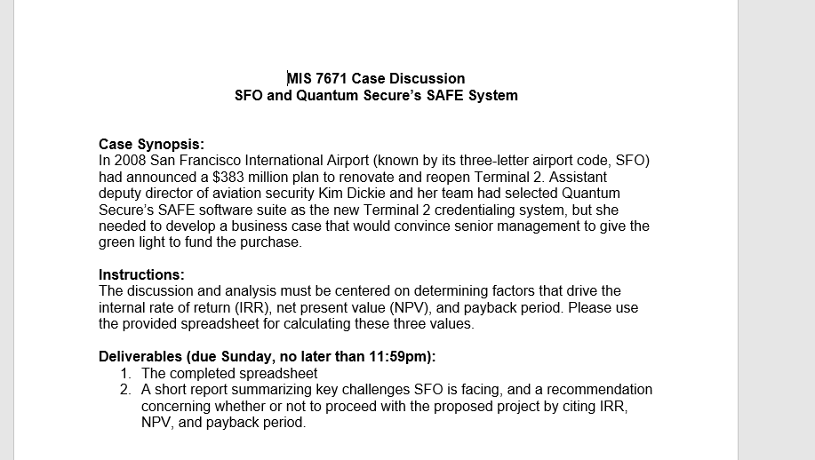  SFO and Quantum Secures SAFE System Case Synopsis: In 2008 San