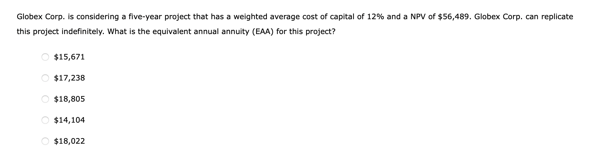 it chooses project A, Globex Corp. will have the opportunity to make
