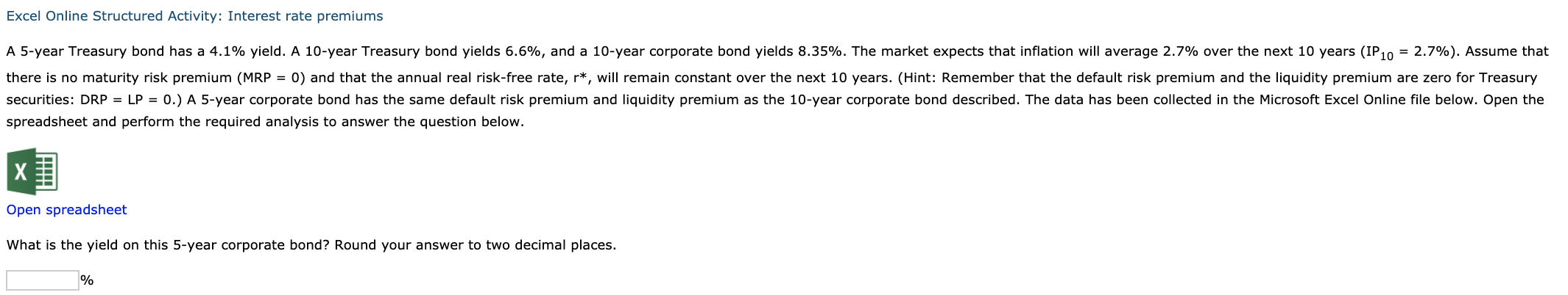 Excel Online Structured Activity: Interest rate premiums A 5-year Treasury bond