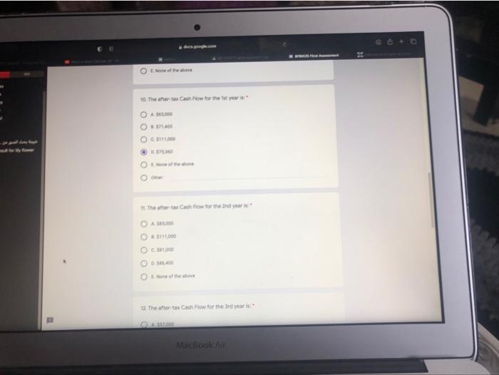 the equipment: -Equipment's price: $180,000 Shipping: $20,000 Useful Life: 4 years -The