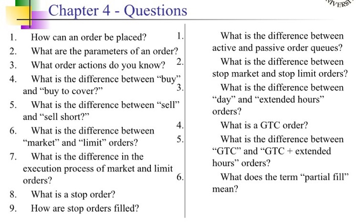  VERS Chapter 4 - Questions n an order be placed? What