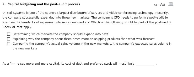  9. Capital budgeting and the post-audit process Aa Aa E United