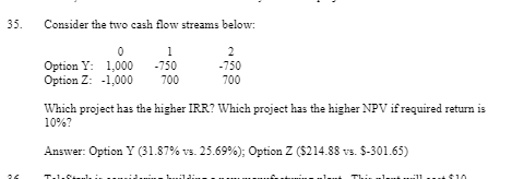 How do i get these answers? 35. Consider the two cash