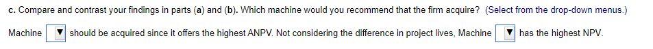 drop-down menus.) First: Project Project Second Third: Project b. The ANPV for