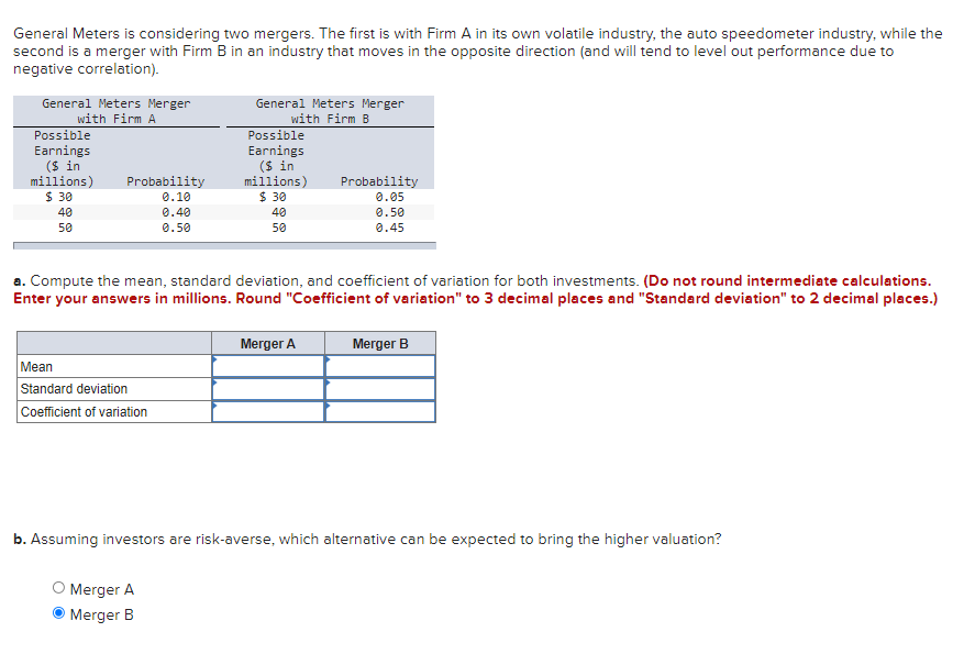  How do I work this problem? General Meters is considering two