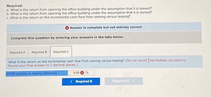 Corporation is considering opening an office in a new market area that
