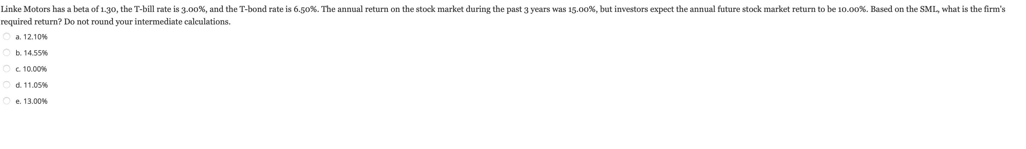  equired return? Do not round your intermediate calculations. a. 12.10% b.