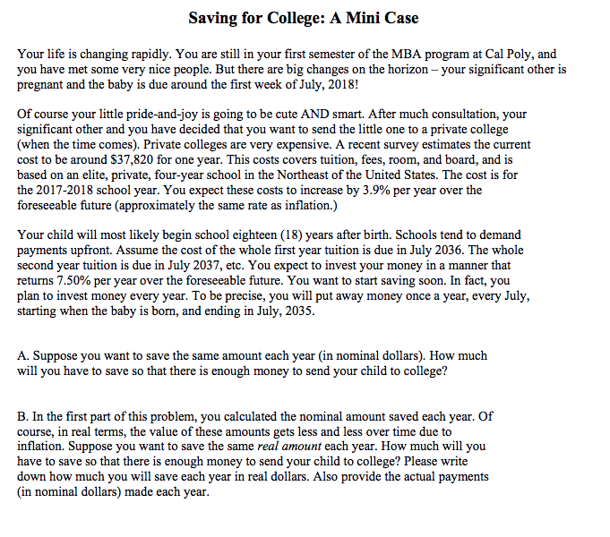  Saving for College: A Mini Case Your life is changing rapidly.