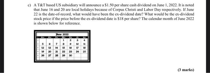 Course: Investment & Analysis c) AT&T based US subsidiary will announce a