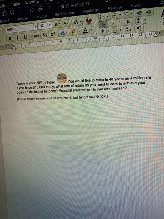 please show the excel work Table Window bols View Review Ch5-p1-2f (1)