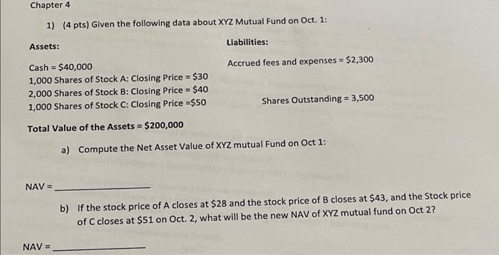  Chapter 4 1) (4 pts) Given the following data about XYZ
