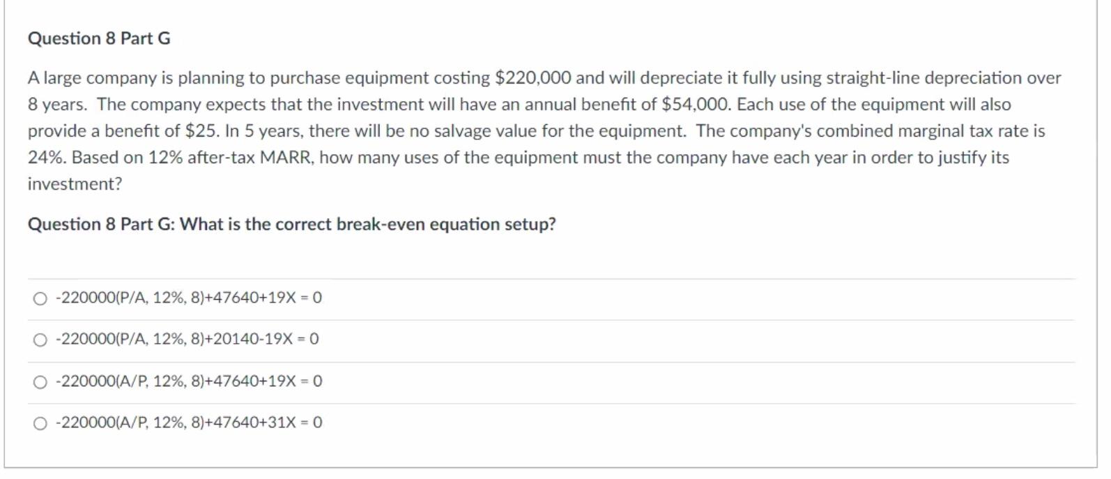8 years. The company expects that the investment will have an annual
