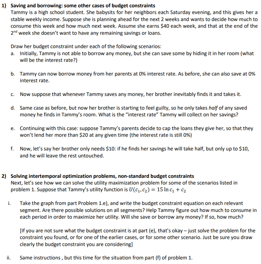 Please solve 1) e,f and 2) i, ii 1) Saving and