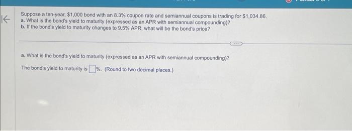need help woth a and b please Suppose a ten-year, $1,000 bond