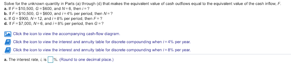 Please answer A-D Solve for the unknown quantity in Parts (a) through
