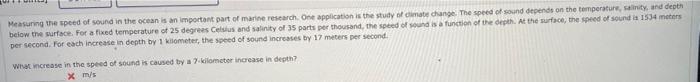 PRACTICE ANOTHER Measuring the speed of sound in the ocean is an