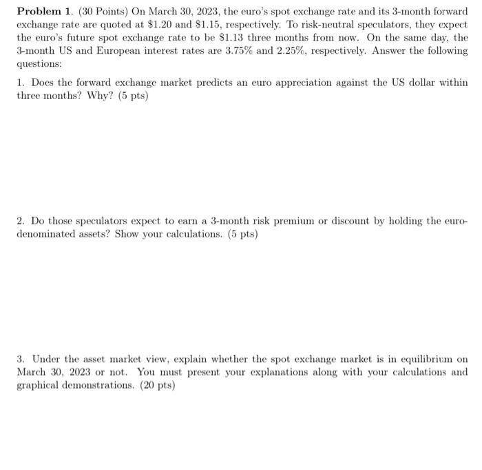 please help! will thumbs up! Problem 1. (30 Points) On March
