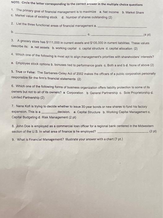  NOTE: Circle the letter corresponding to the correct answer in the