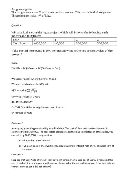  Assignment guide: This assignment carries 20 marks your total assessment. This