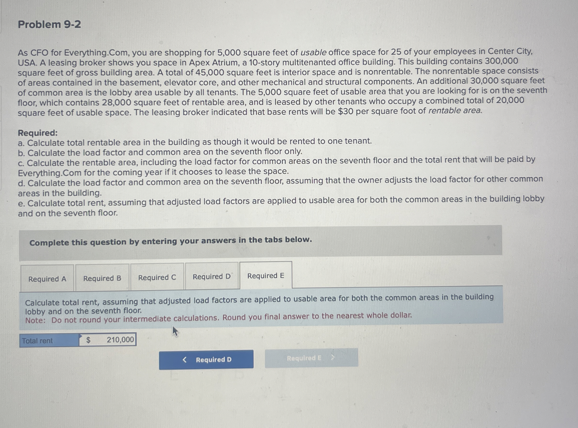  Problem 9-2 As CFO for Everything. Com, you are shopping for