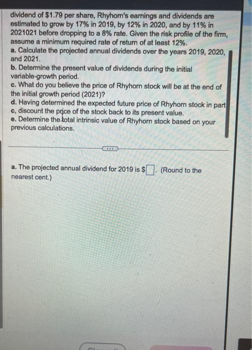 to predict the intrinsic value of the Rhyhorn Company common stock. Assume