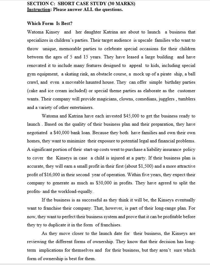  SECTION C: SHORT CASE STUDY (30 MARKS) Instruction: Please answer ALL