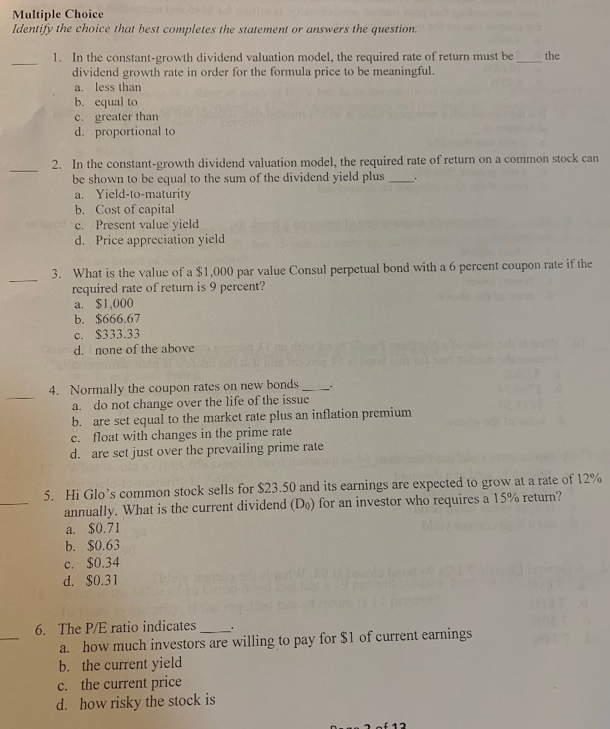 Multiple Choice Identify the choice that best completes the statement or