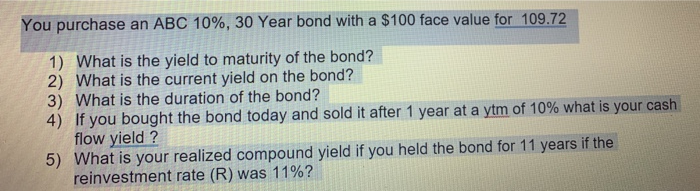 Answer and show your work please You purchase an ABC 10%, 30