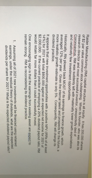  Raider Manufacturing (RM) capital structure is all equity. It has 200,000