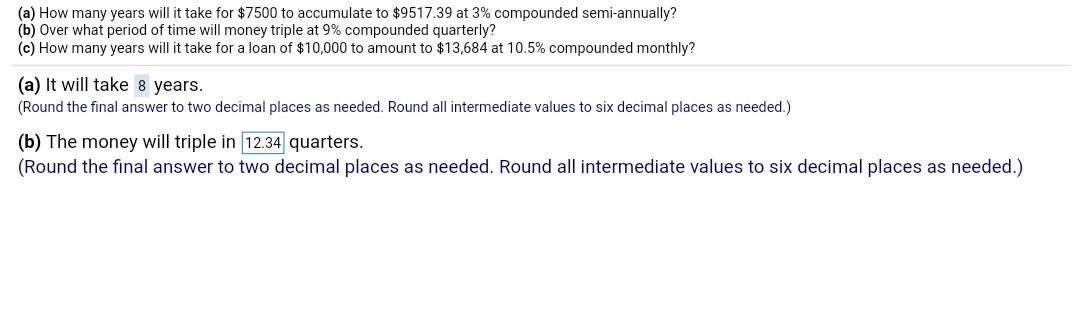  b and c?? (a) How many years will it take for
