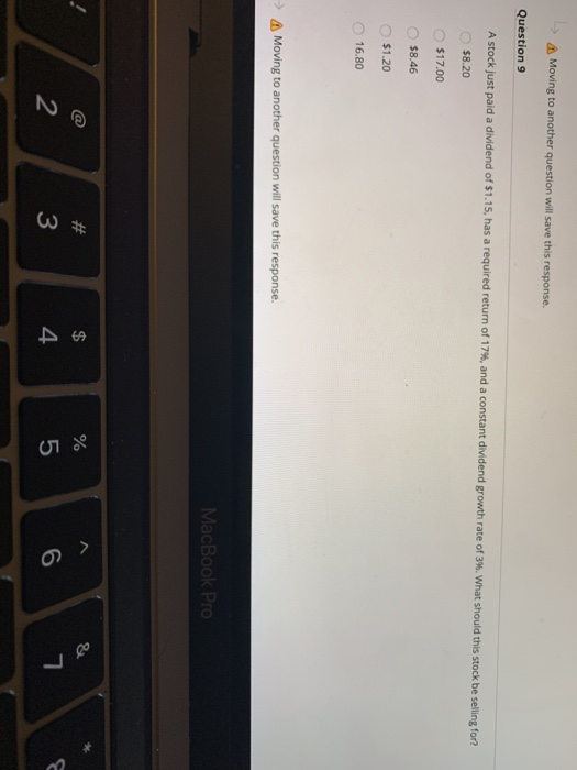  Moving to another question will save this response Question 9 A