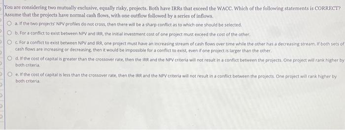  10 11 12 tou are considering two mutually exclusive, equally risky,