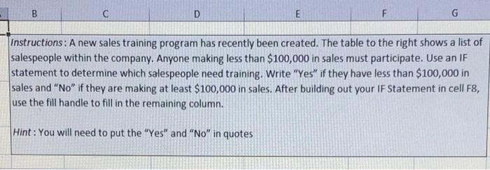  B C D E E F G Instructions: A new sales