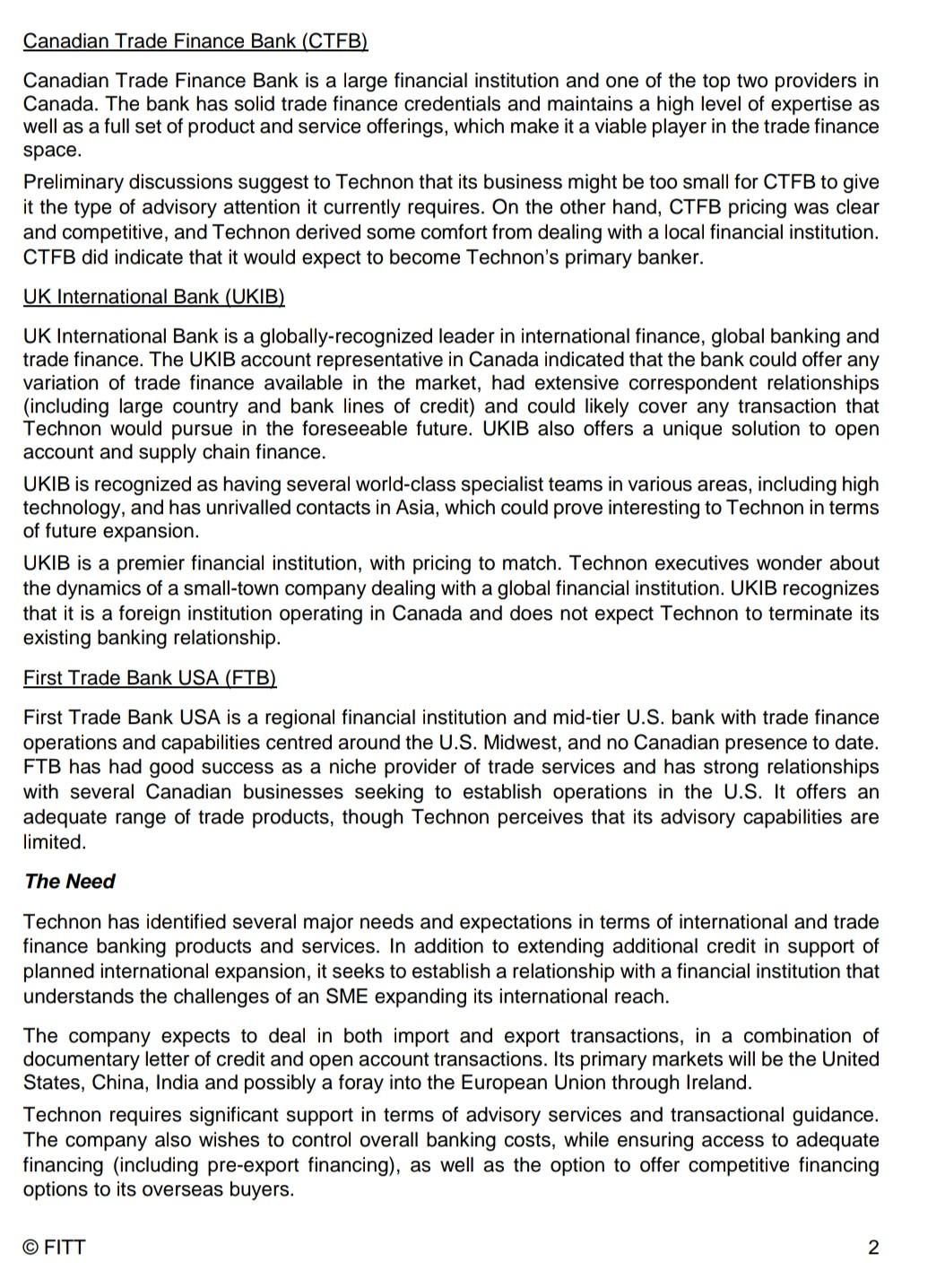 Trade Bank USA, Canada Trade Finance Bank, and UK International Bank. Answer