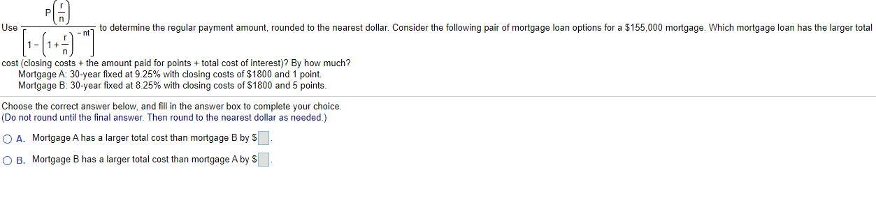  Use to determine the regular payment amount, rounded to the nearest