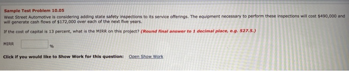  Sample Test Problem 10.05 West Street Automotive is considering adding state