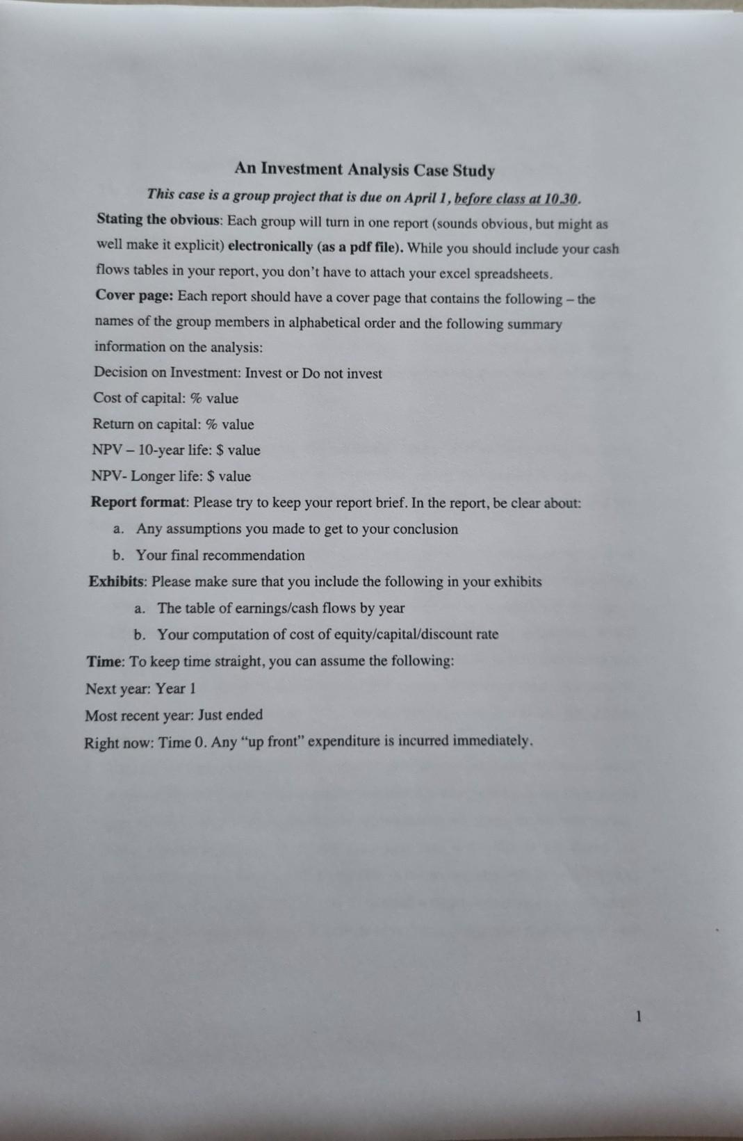  An Investment Analysis Case Study This case is a group project