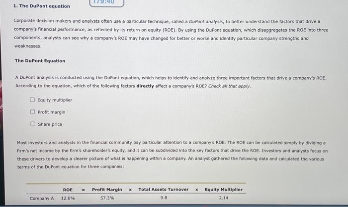  Corporate decision makers and analysts often use a particular technique, called