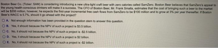  Boston Beer Co (Ticker SAM) is considering introducing a new ultra-light